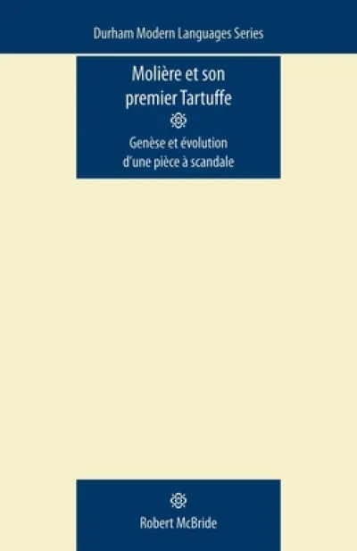 MolieRe Et Son Premier Tartuffe