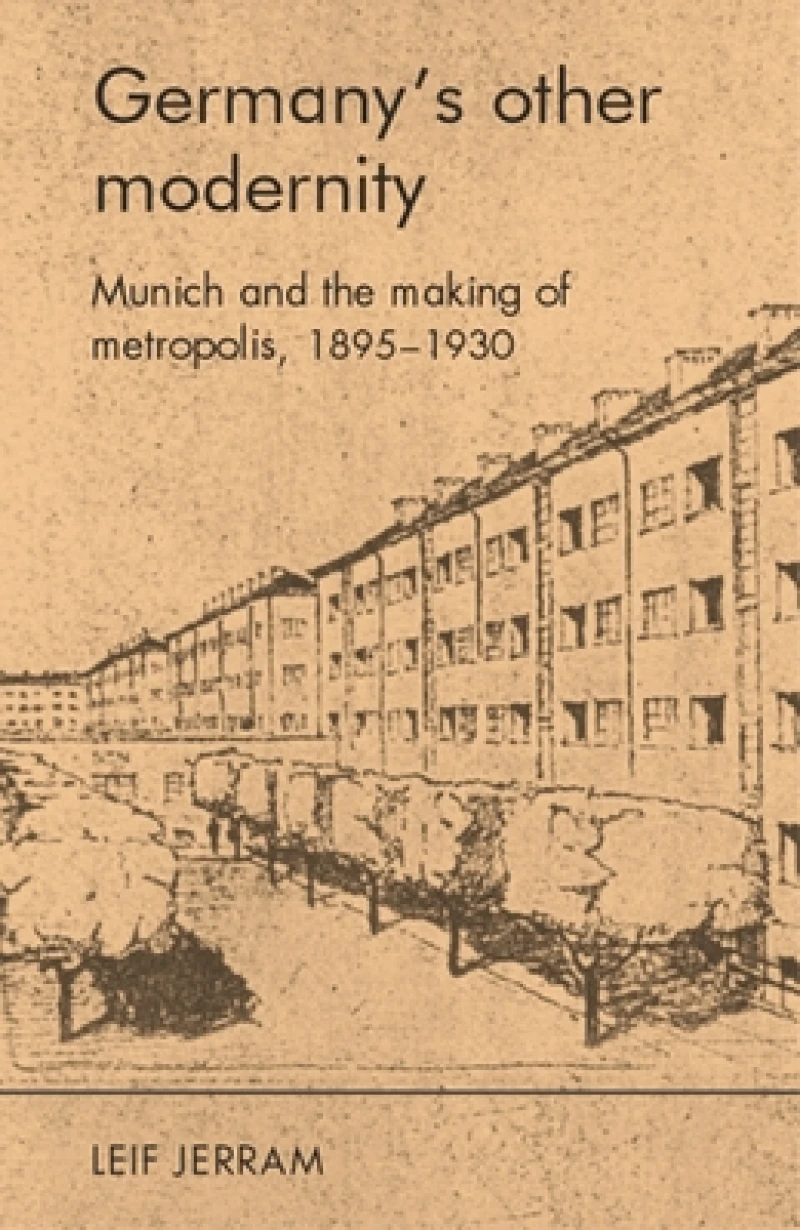 Germany’S Other Modernity