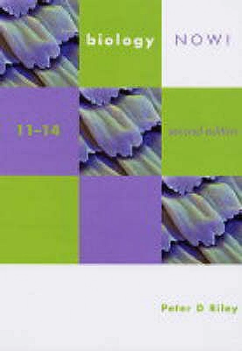 Biology Now! 11-14 2nd Edition Pupil''s Book