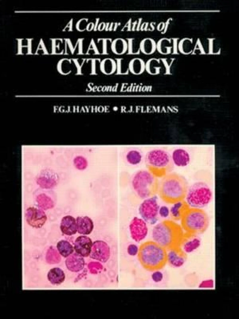 A Colour Atlas of Haematological Cytology
