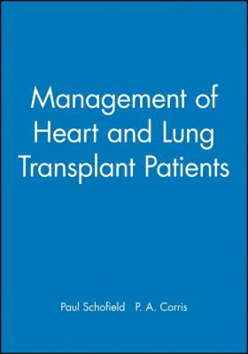 Management of Heart and Lung Transplant Patients