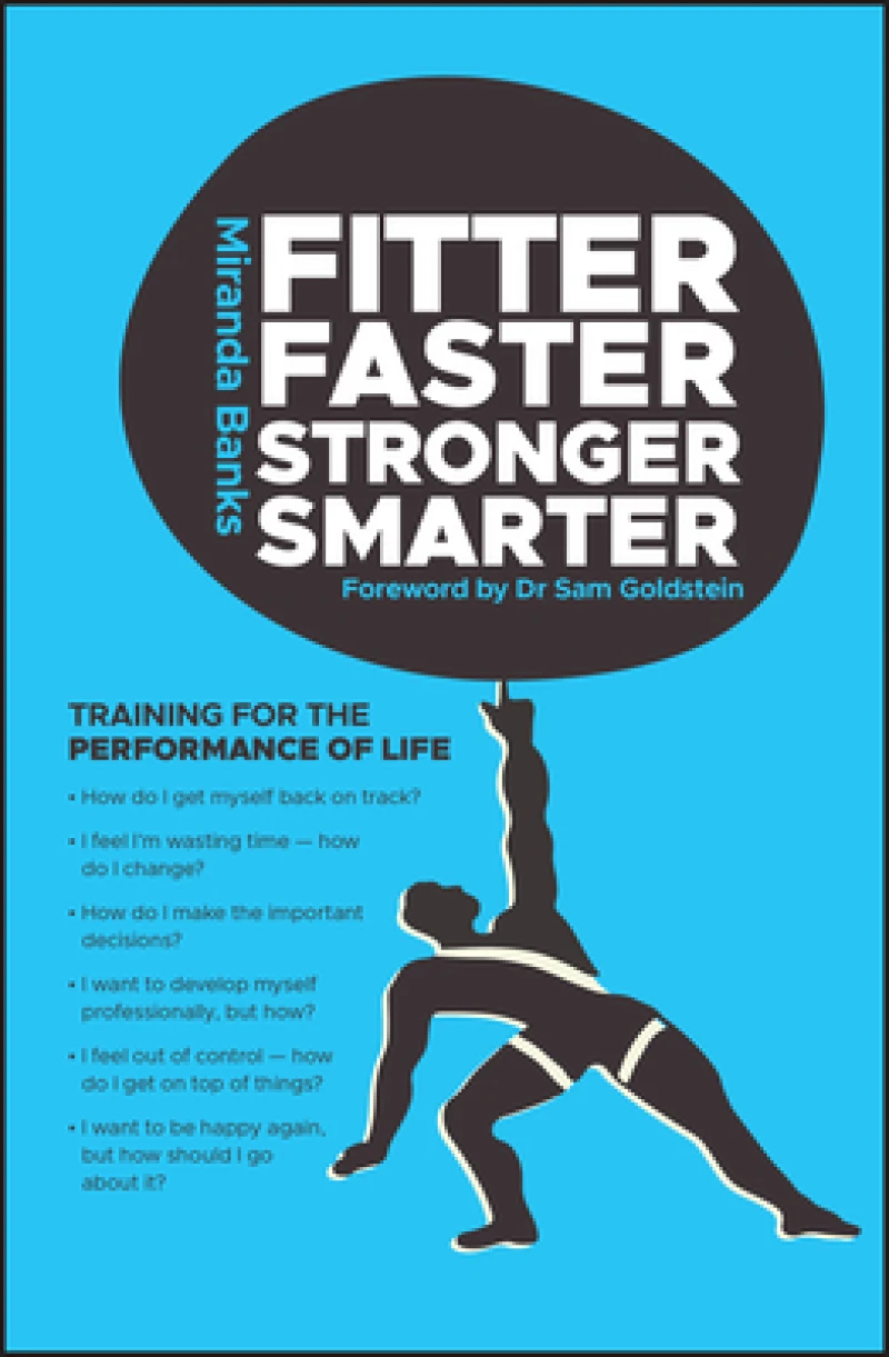 Fitter, Faster, Stronger, Smarter