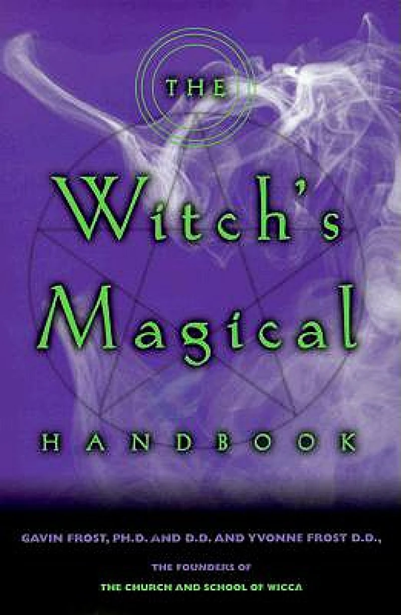 The Witch''s Magical Handbook