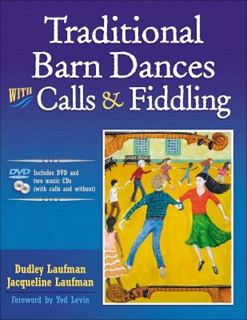 Traditional Barn Dances with Calls & Fiddling
