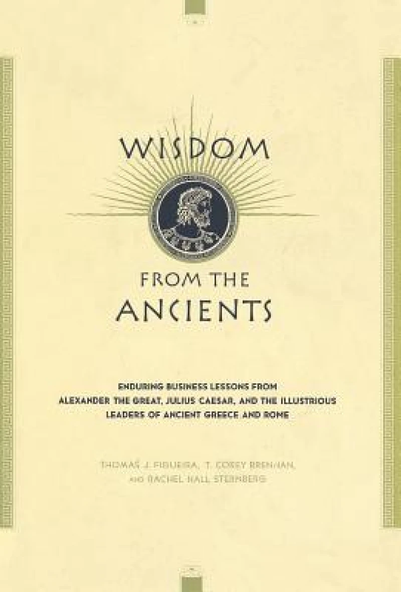 Wisdom From The Ancients