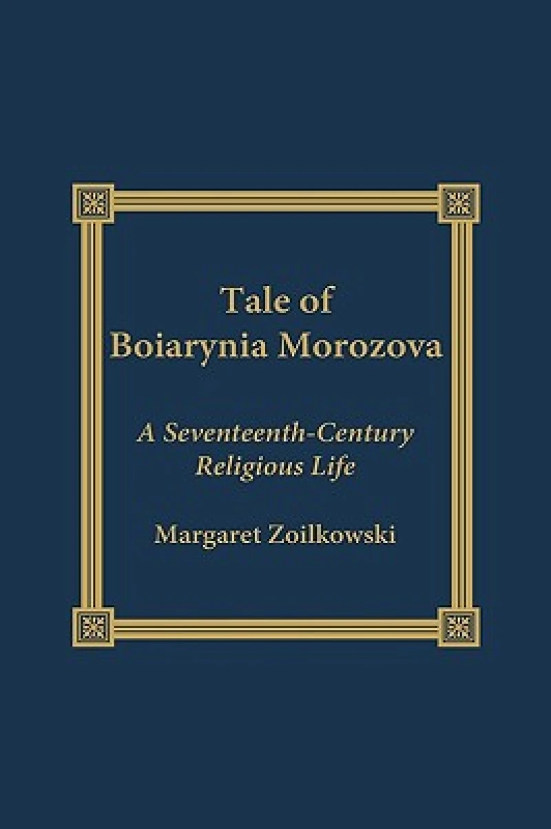 The Tale of Boiarynia Morozova