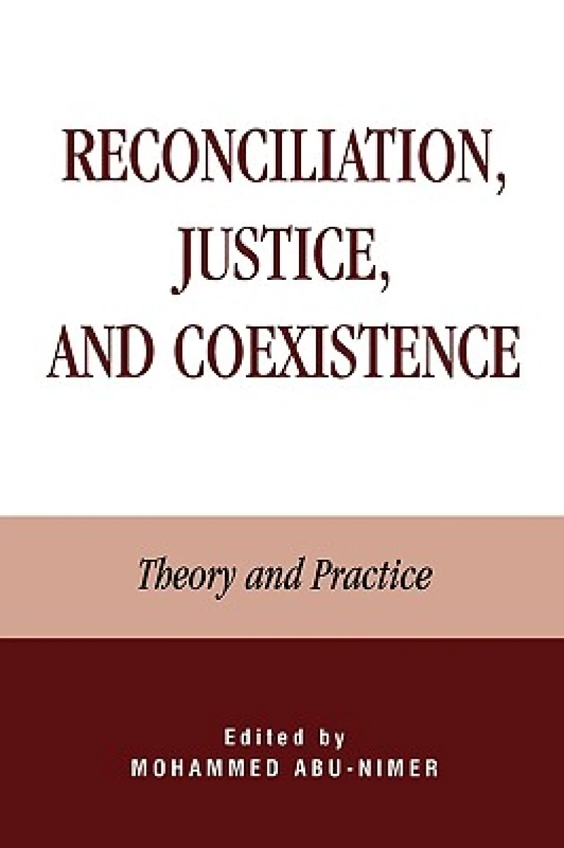 Reconciliation, Justice, and Coexistence