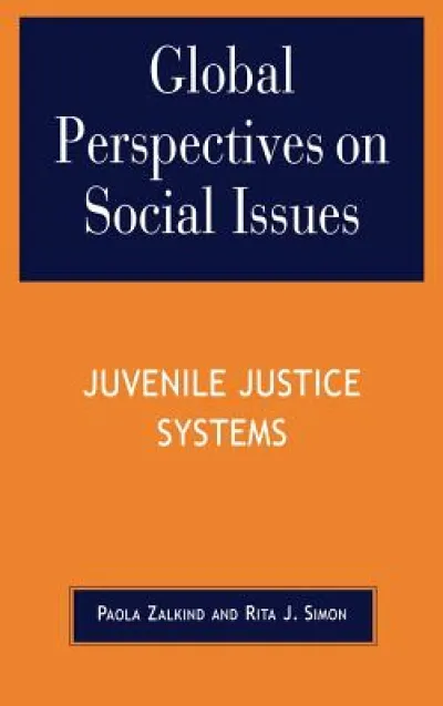Global Perspectives on Social Issues: Juvenile Justice Systems