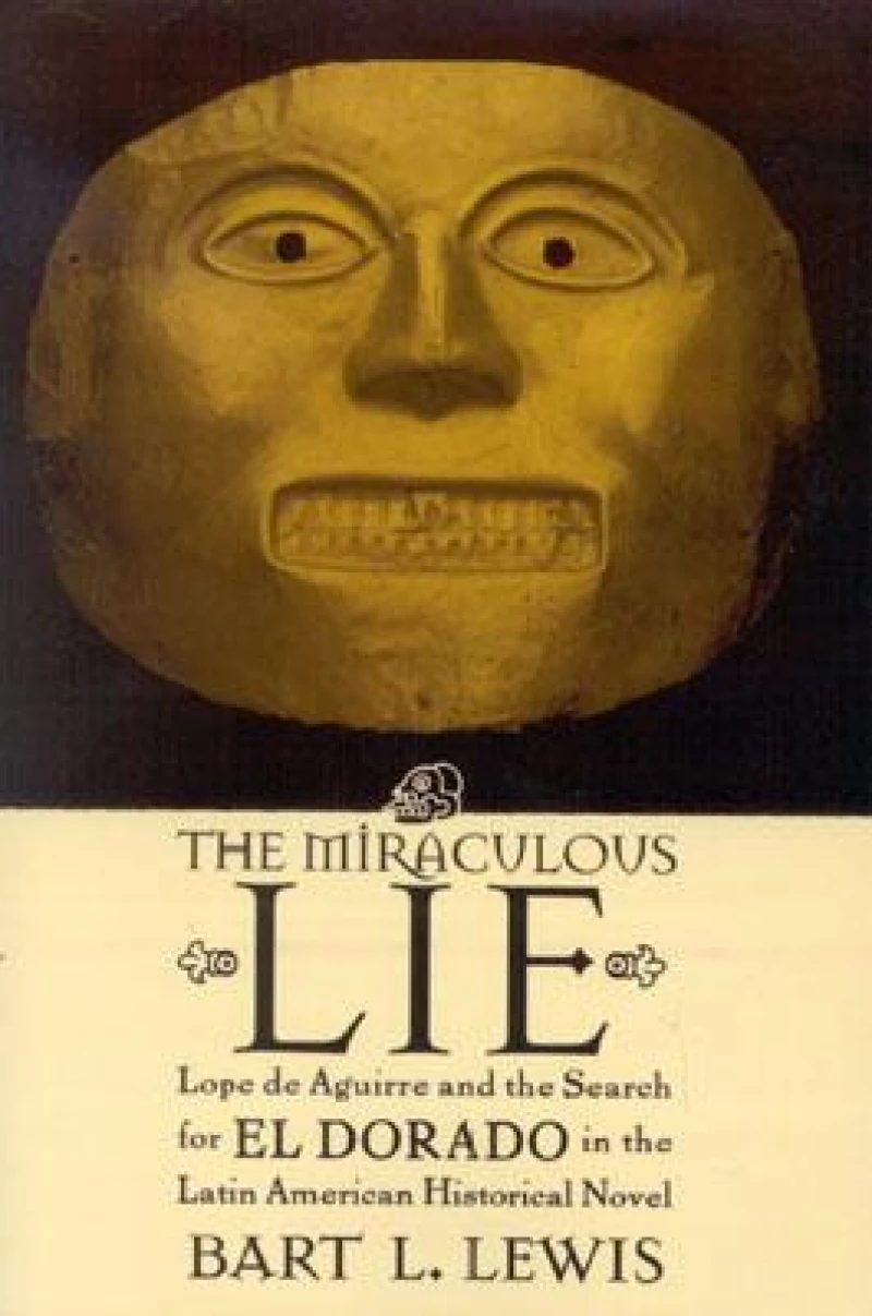 The Miraculous Lie
