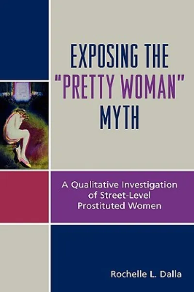 Exposing the 'Pretty Woman' Myth