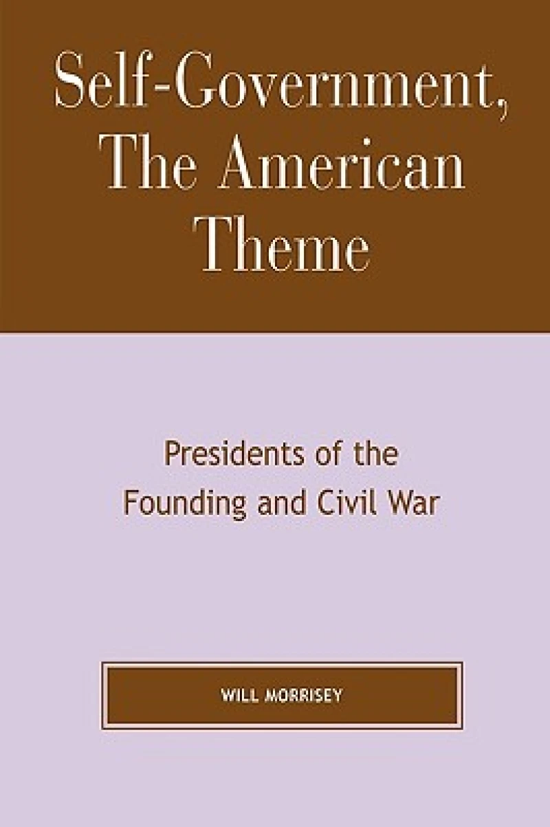 Self-Government, The American Theme