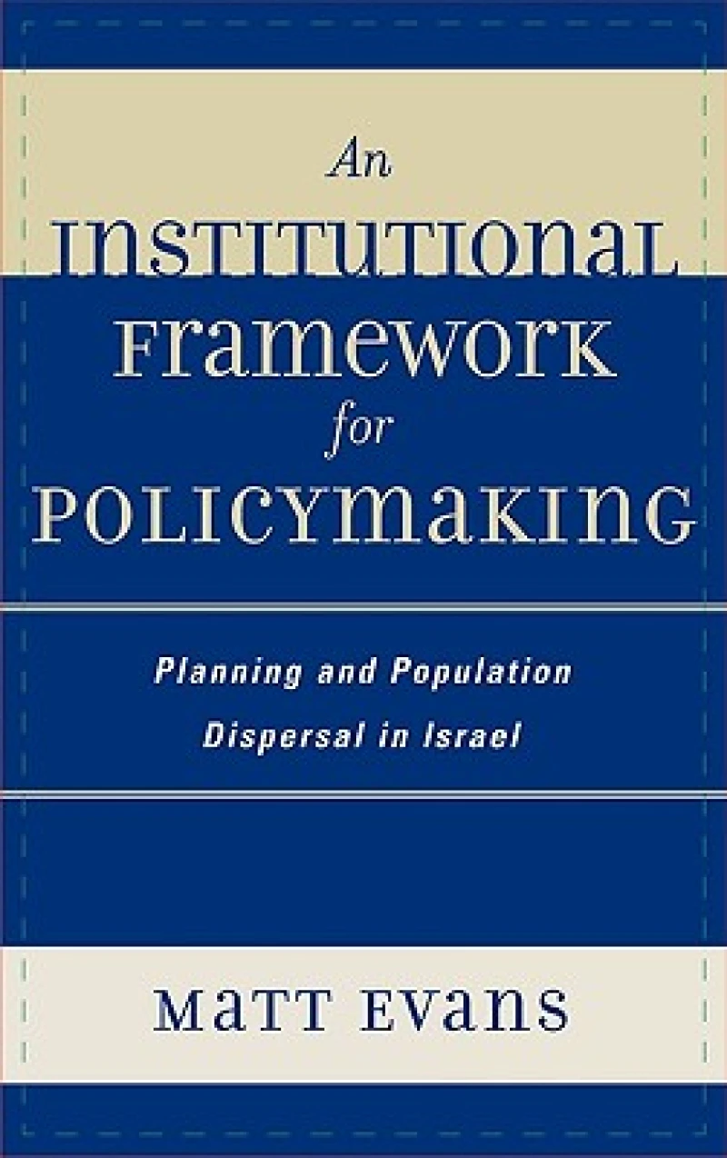 Institutional Framework for Policymaking