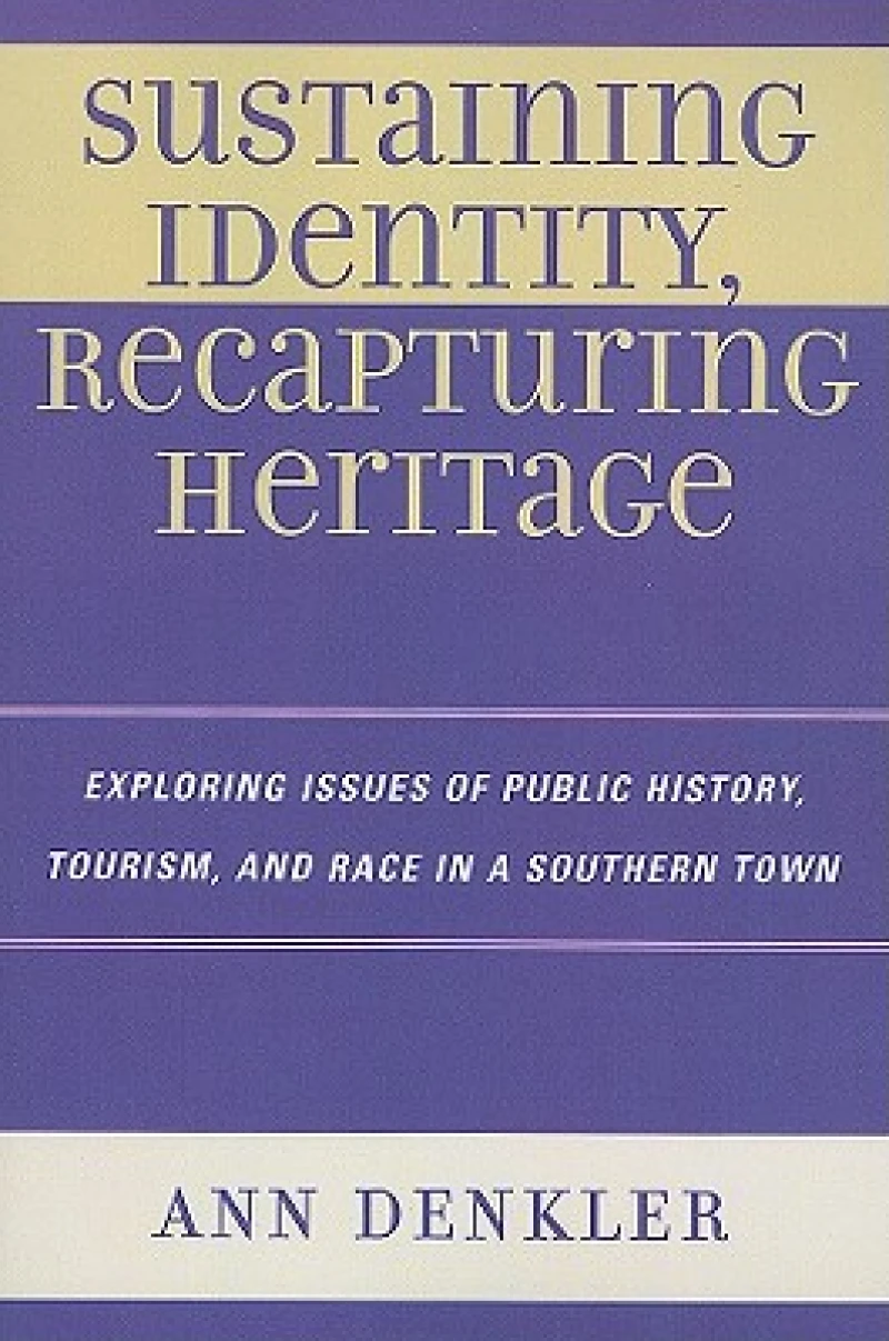 Sustaining Identity, Recapturing Heritage