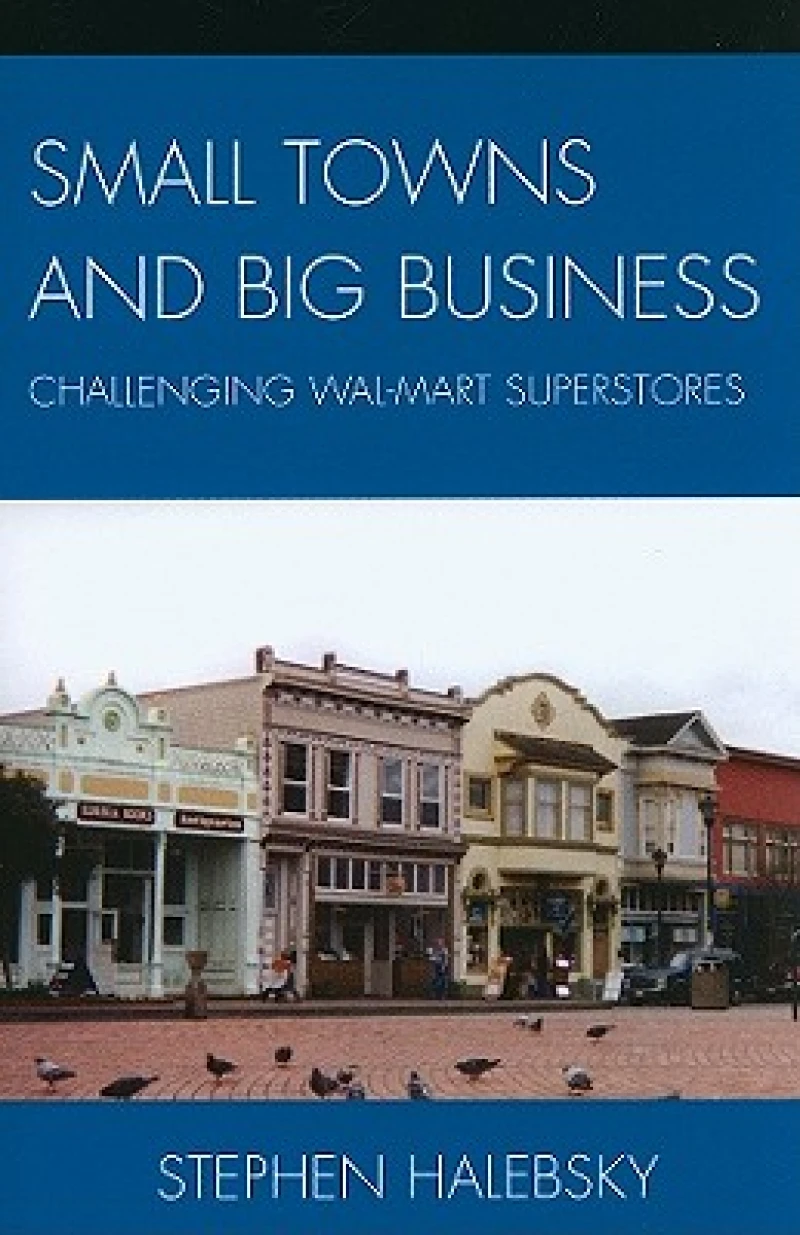 Small Towns and Big Business