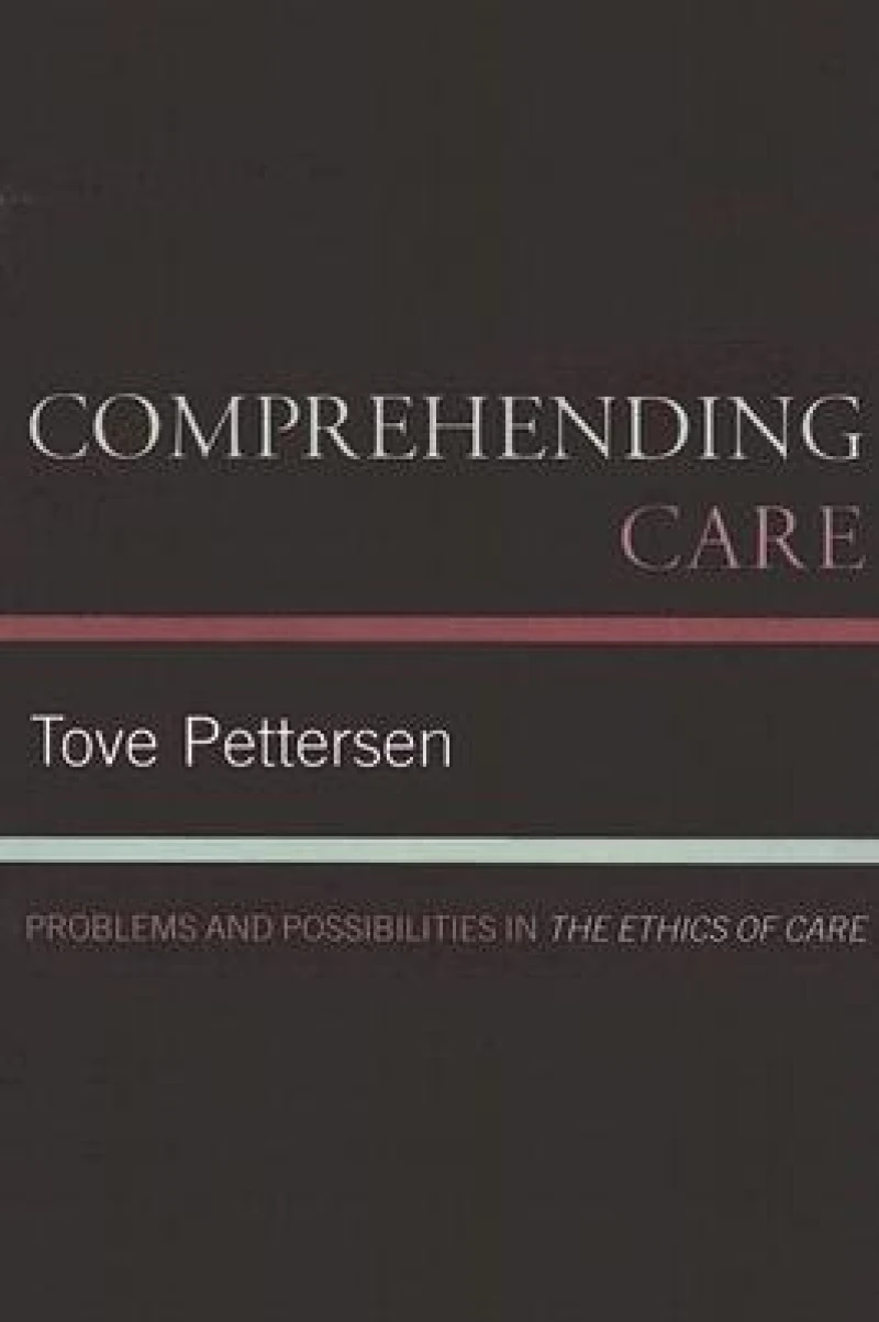 Comprehending Care