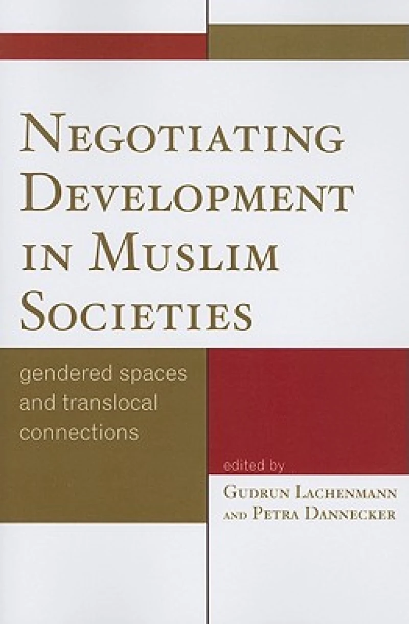 Negotiating Development in Muslim Societies