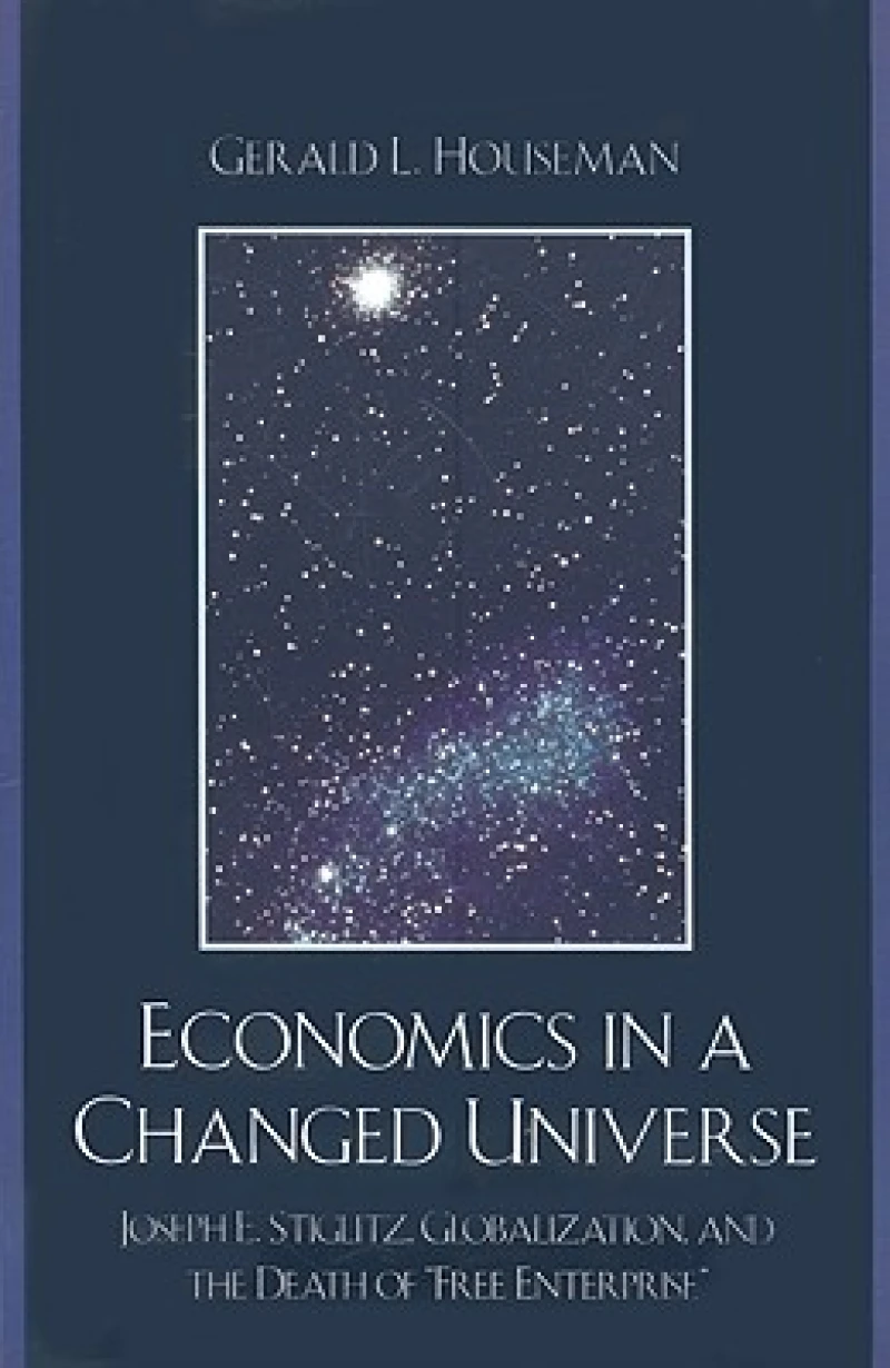 Economics in a Changed Universe
