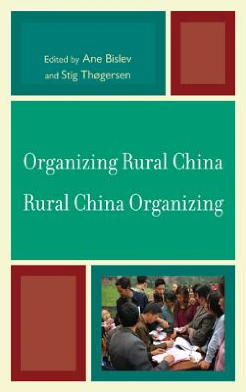 Organizing Rural China — Rural China Organizing
