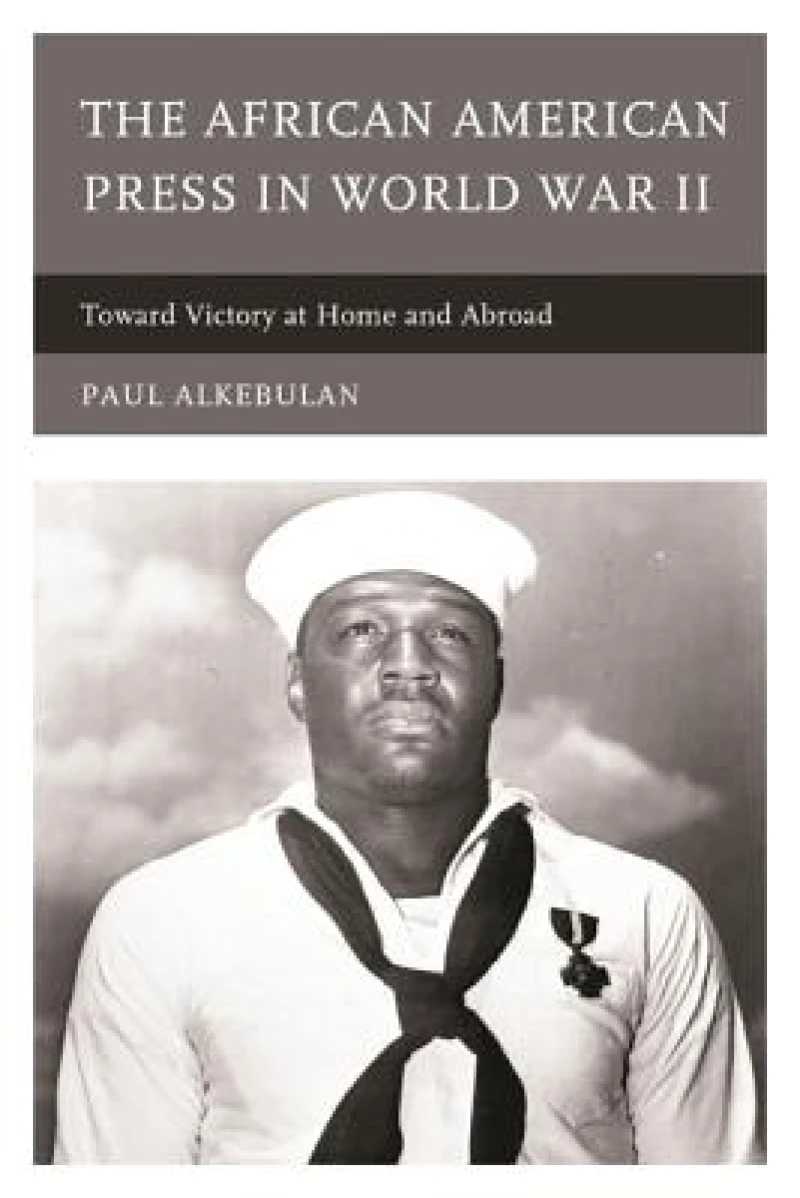 The African American Press in World War II