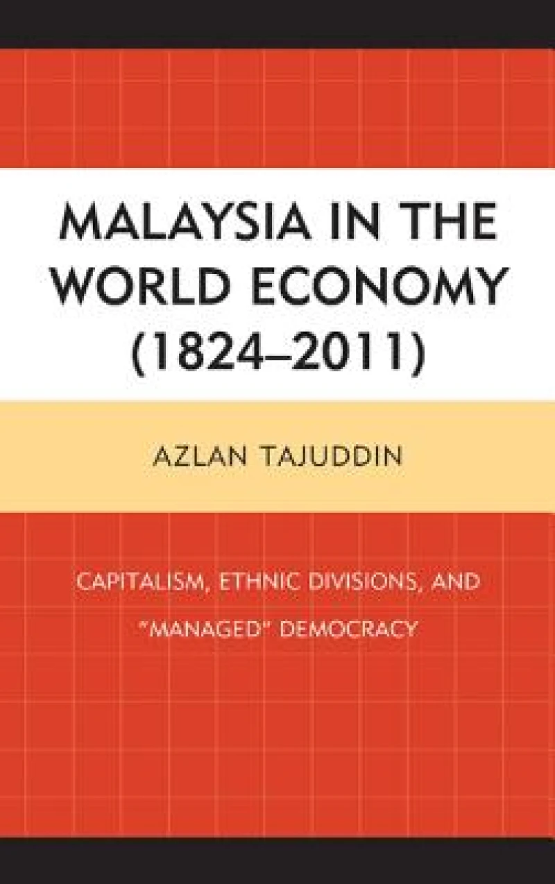 Malaysia in the World Economy (1824–2011)