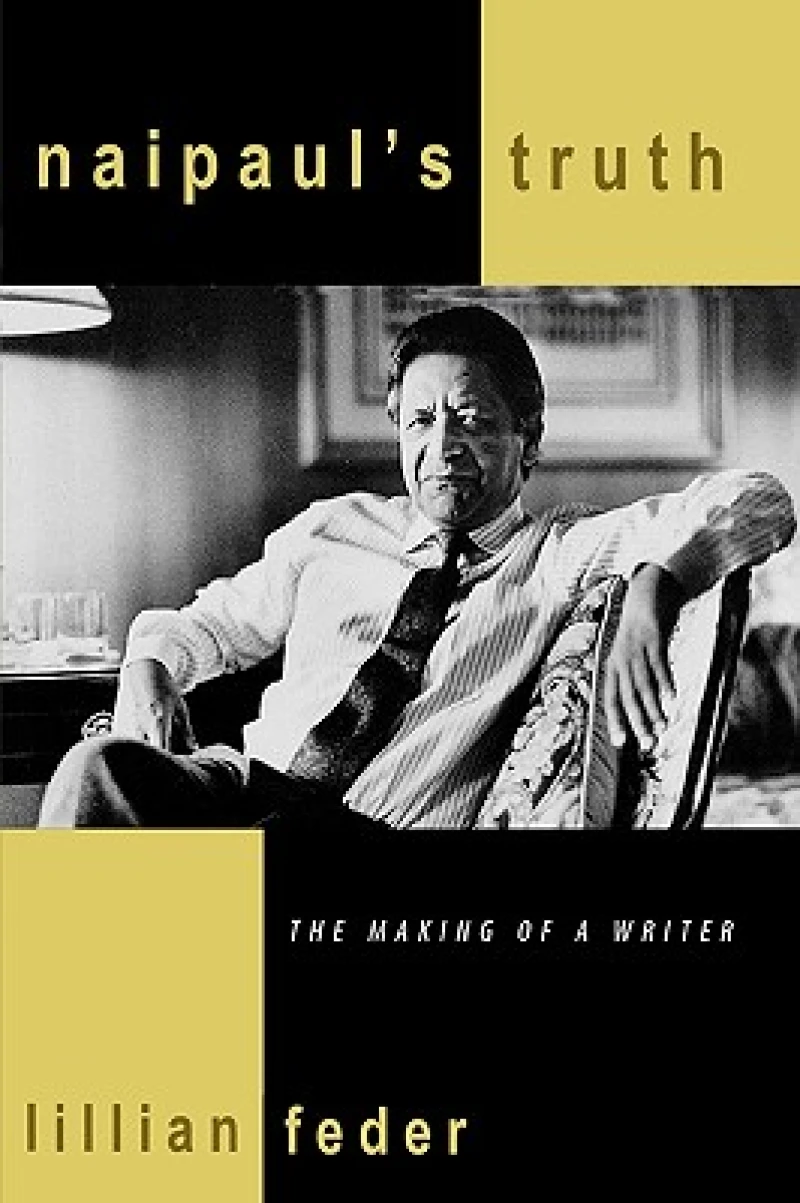 Naipaul''s Truth