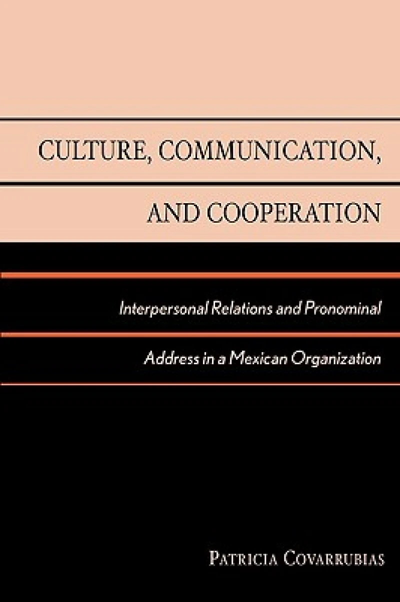 Culture, Communication, and Cooperation