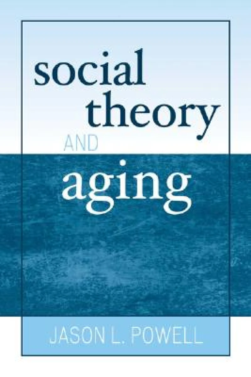 Social Theory and Aging