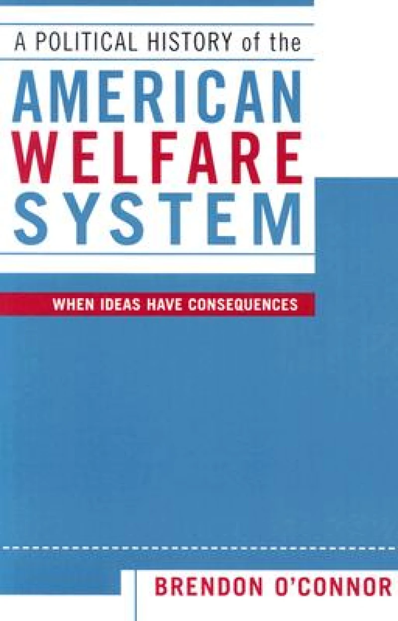 Political History of the American Welfare System