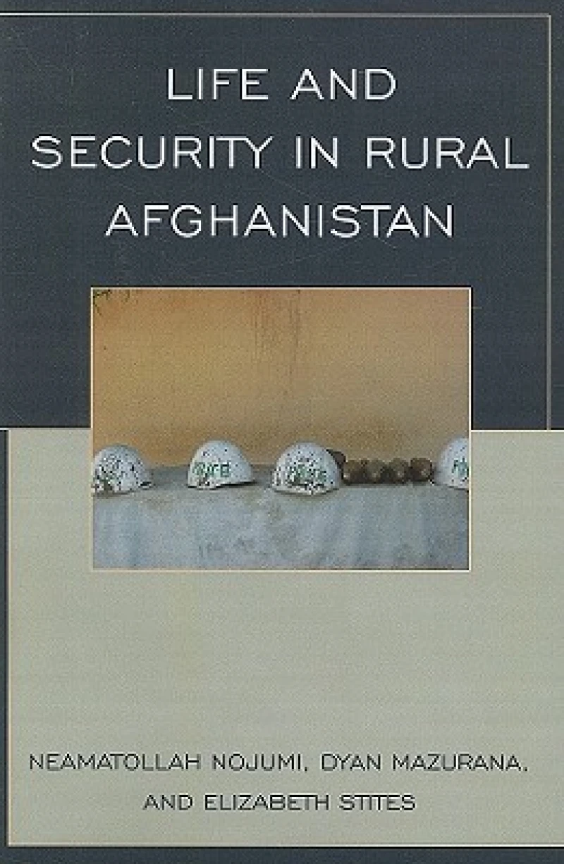 Life and Security in Rural Afghanistan
