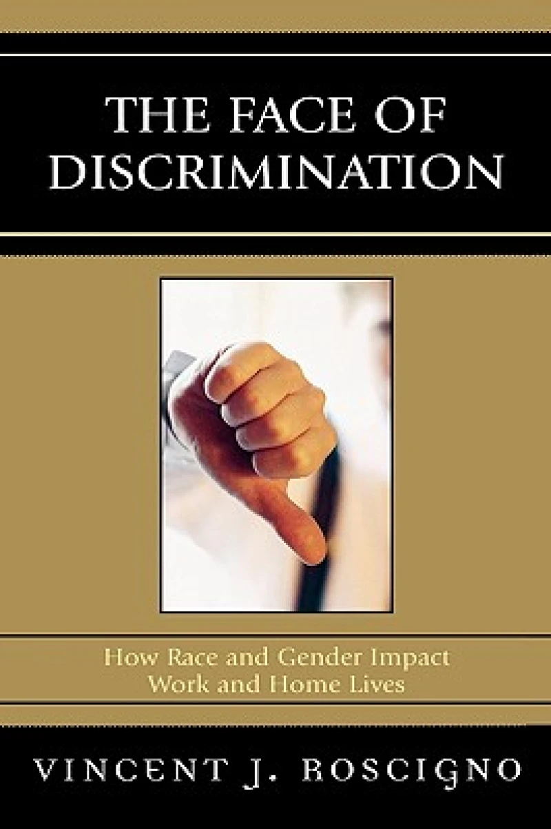 The Face of Discrimination