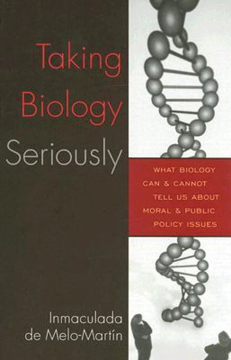 Taking Biology Seriously