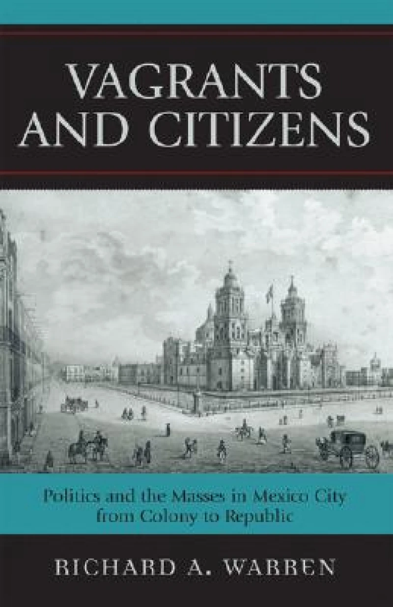 Vagrants and Citizens