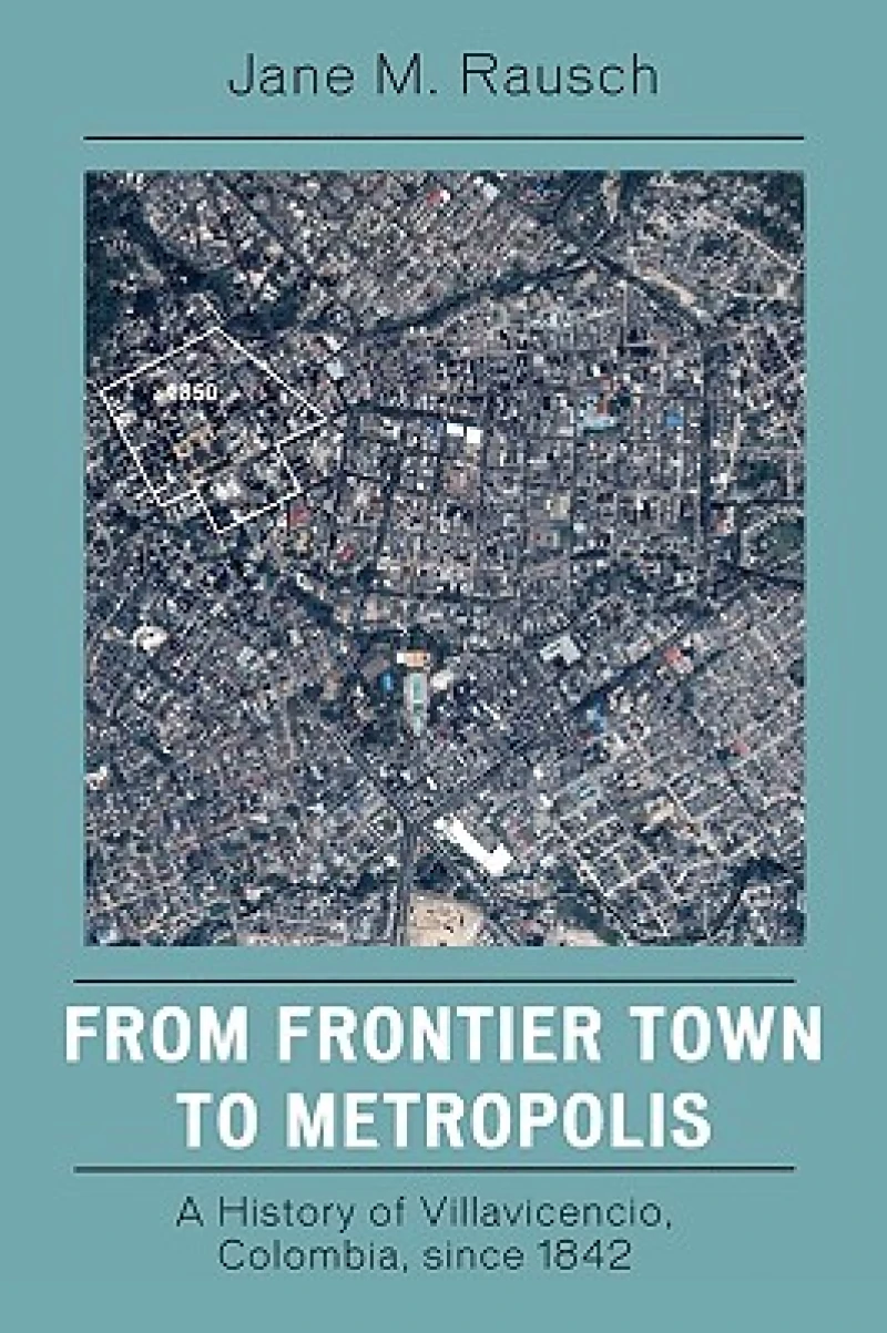 From Frontier Town to Metropolis