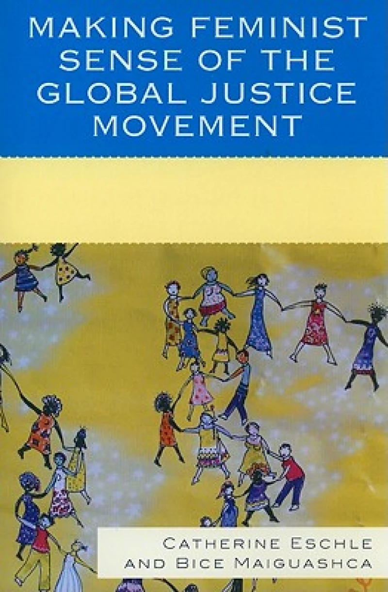 Making Feminist Sense of the Global Justice Movement