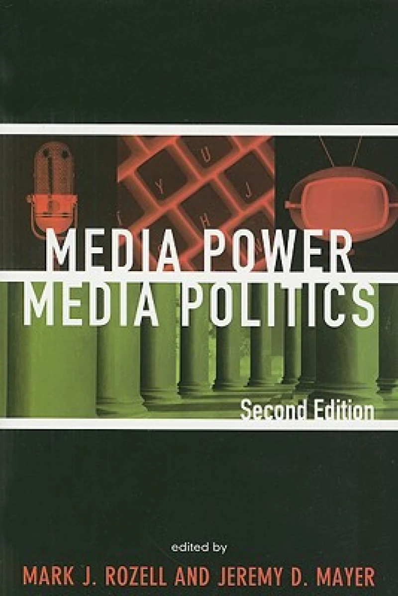 Media Power, Media Politics