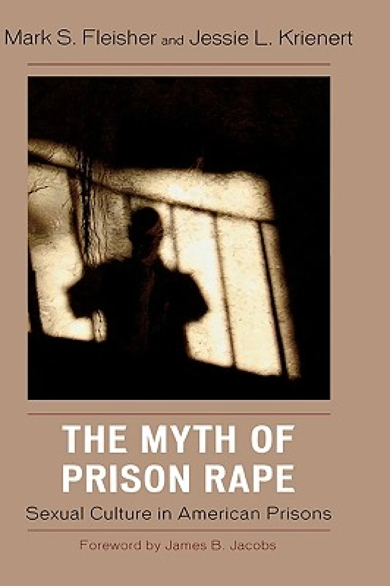 The Myth of Prison Rape