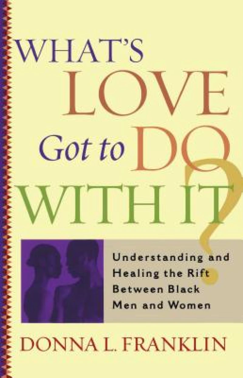 What''s Love Got to Do With It?
