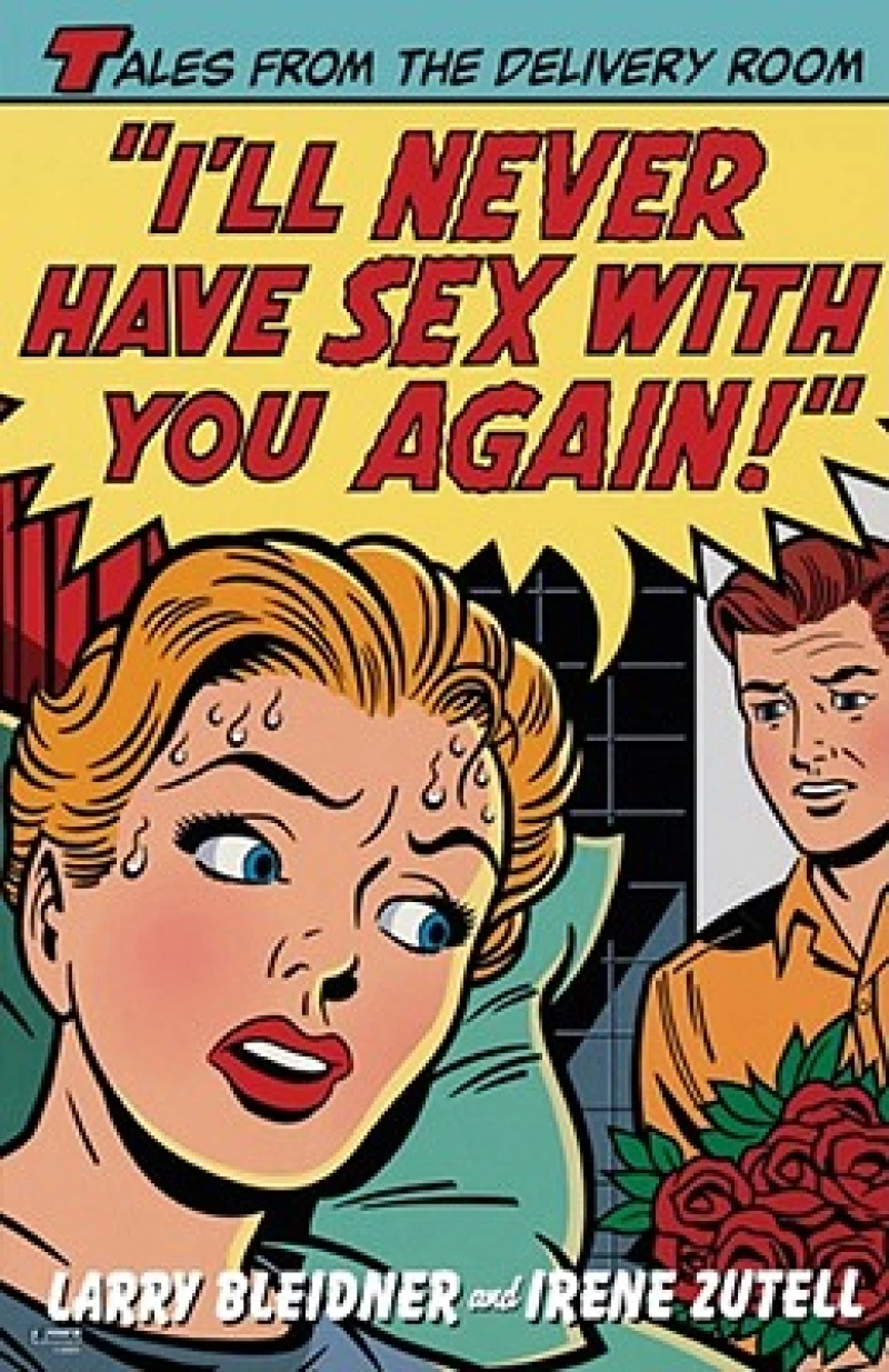 I''ll Never Have Sex with You Again!