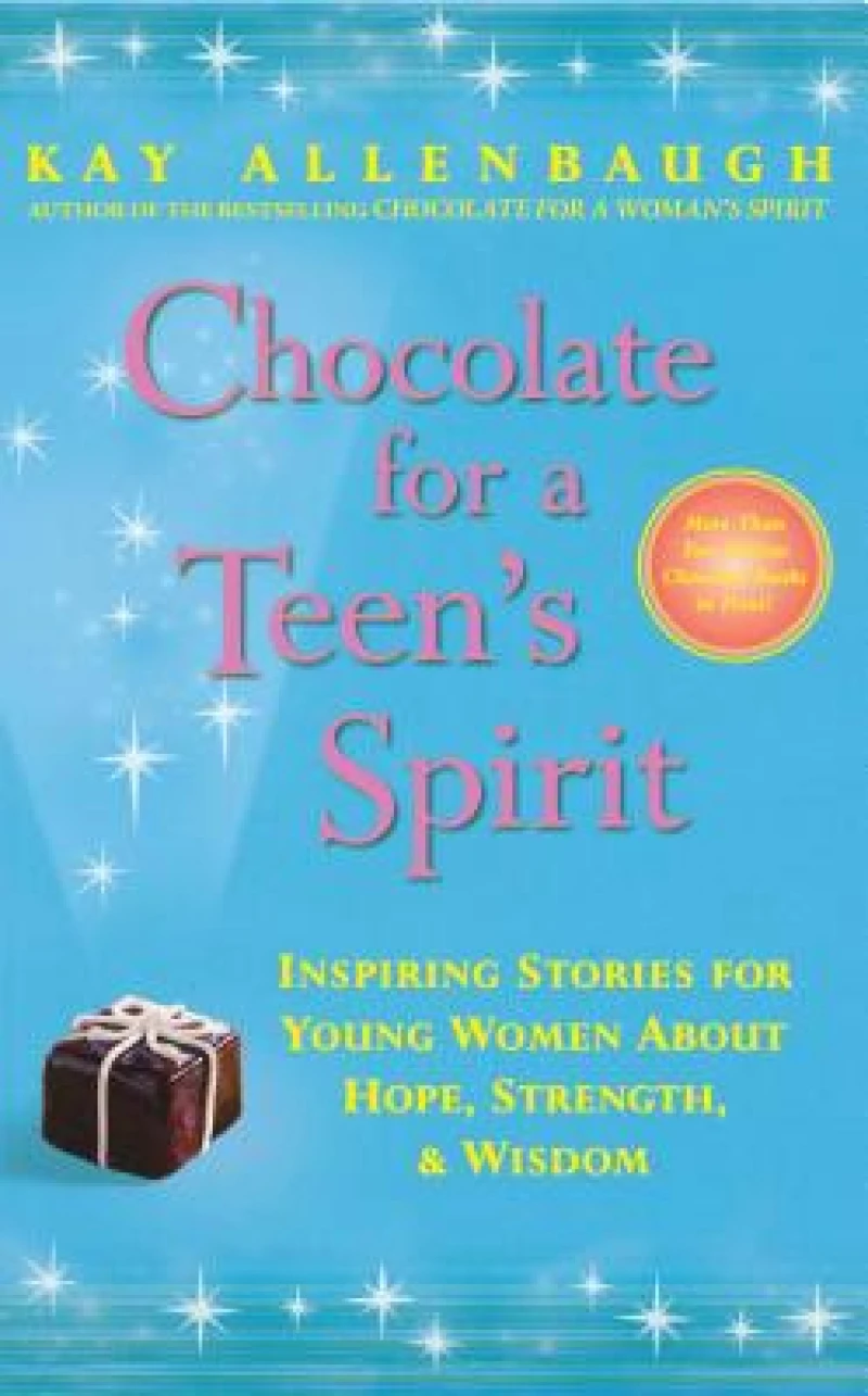 Chocolate for a Teen''s Spirit