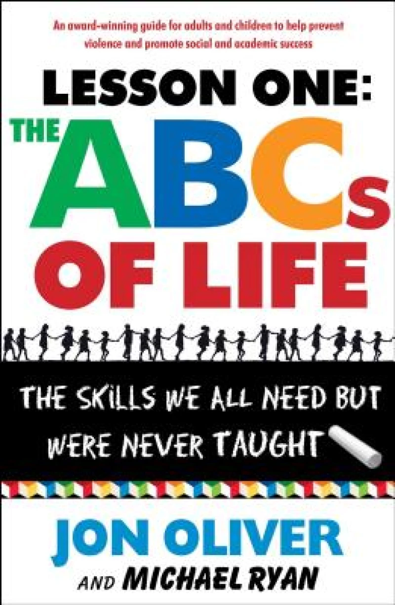 Lesson One: The ABCs of Life