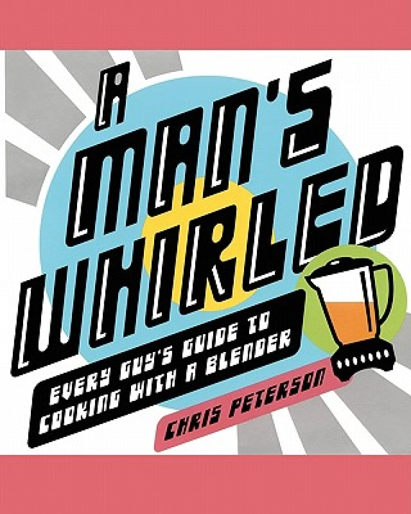 A Man''s Whirled