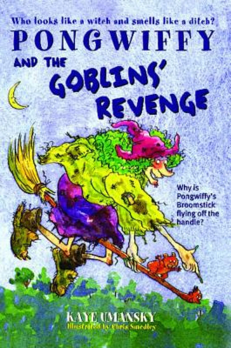 Pongwiffy and the Goblin''s Revenge