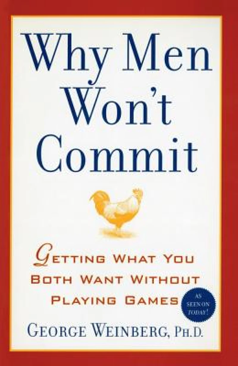 Why Men Won''t Commit