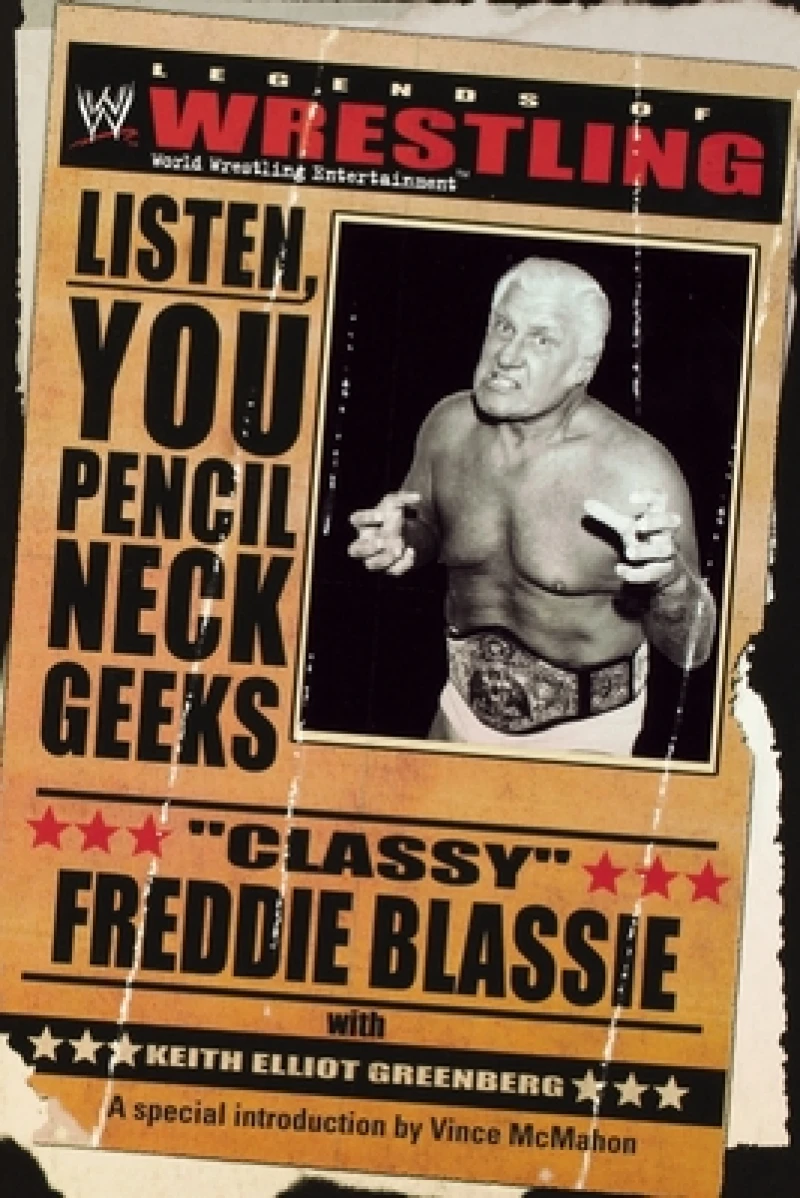 The Legends of Wrestling - "Classy" Freddie Blassie