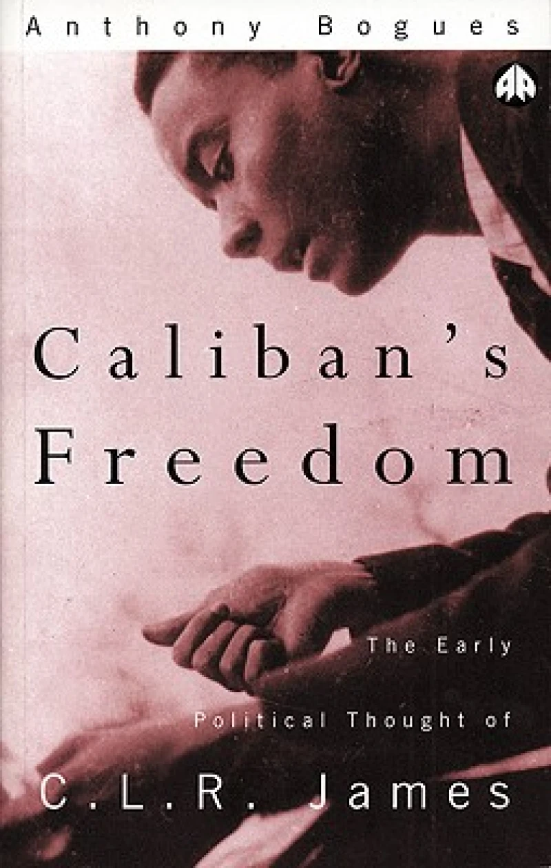 Caliban''s Freedom