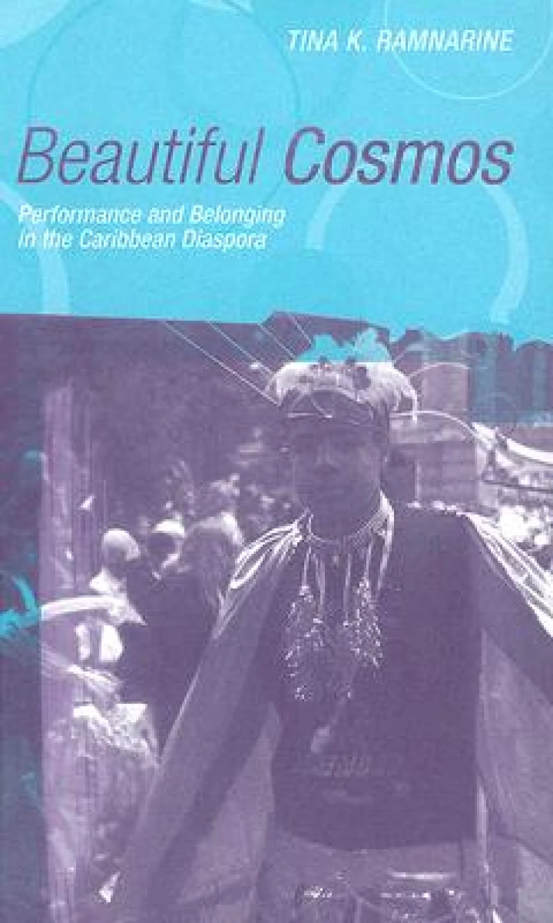 Beautiful Cosmos – Performance and Belonging in the Caribbean Diaspora