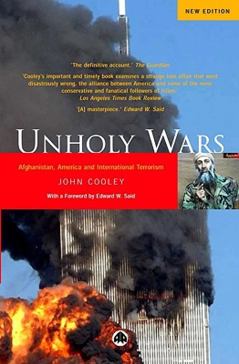 Unholy Wars – Afghanistan, America and International Terrorism