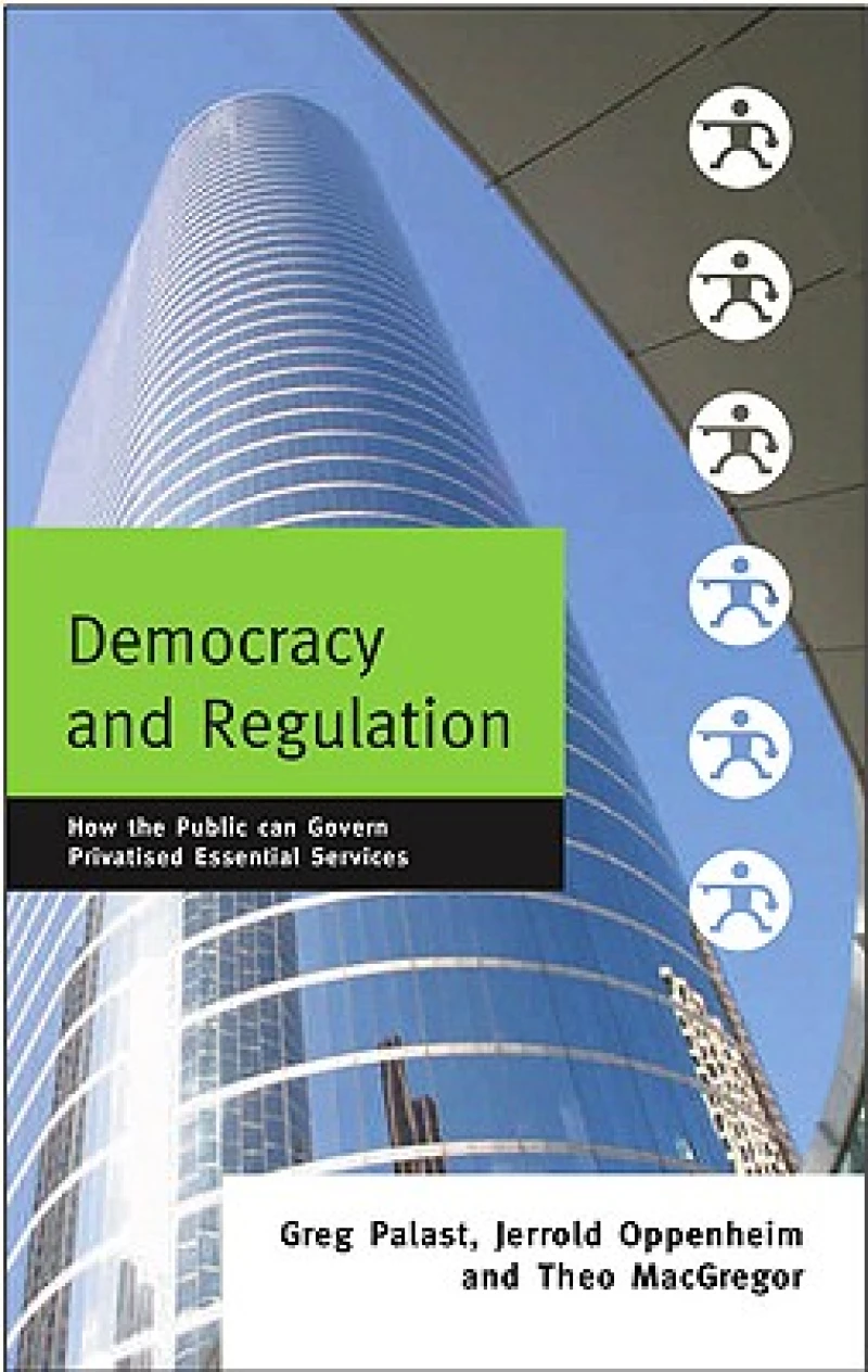 Democracy and Regulation