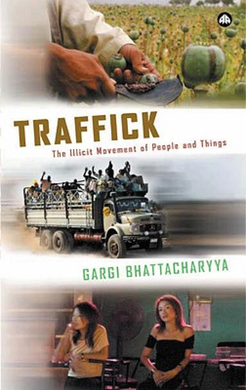 Traffick – The Illicit Movement of People and Things