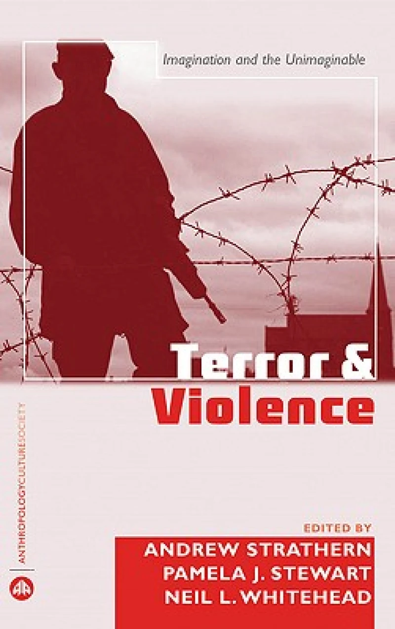 Terror and Violence – Imagination and the Unimaginable